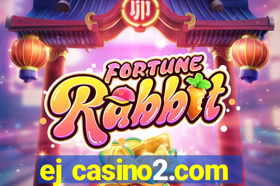 ej casino2.com